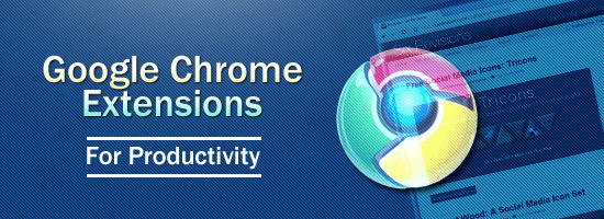 推荐十款超赞的Google Chrome扩展插件